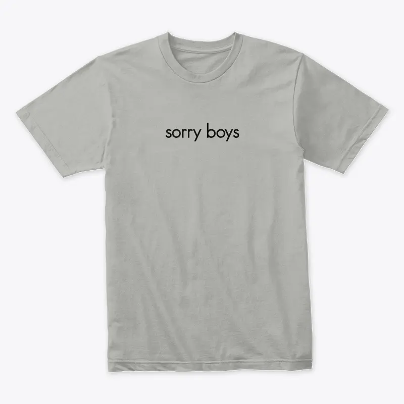 Sorry boys